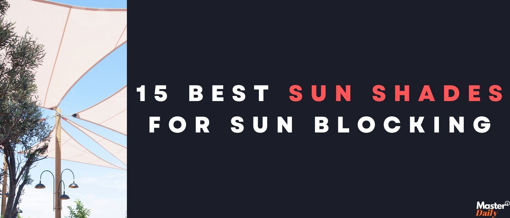 Best Sun Shades For Sun Blocking