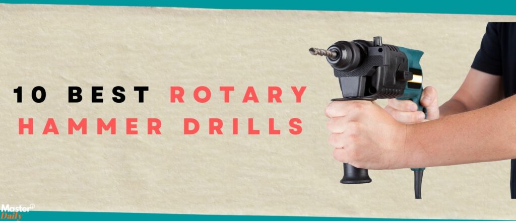 Best Rotary Hammer Drills