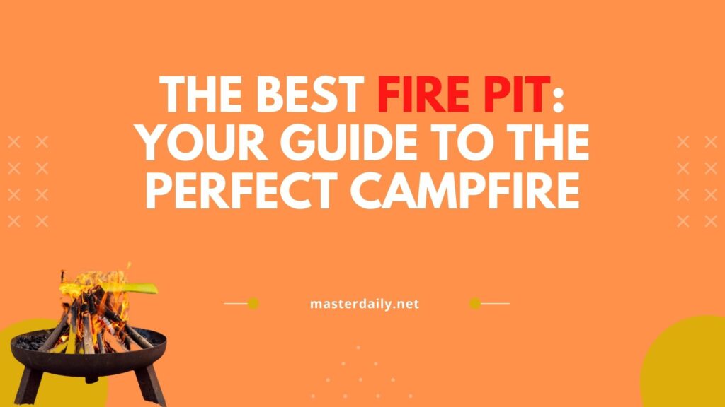 Best Fire Pit